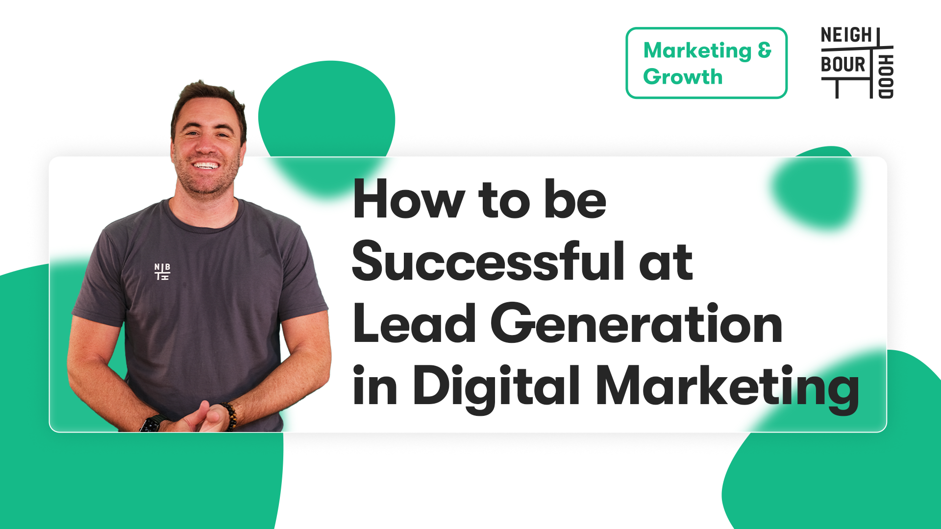 How To Be Successful At Lead Generation In Digital Marketing